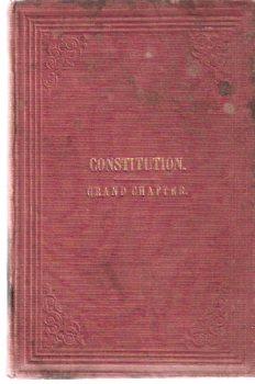 Constitution of Grand Chapter of Royal Arch Masons of Canada ( Masonic ) Image for Constitution of Grand Chapter of Royal Arch Masons of Canada ( Masonic )