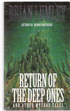 Return of the Deep Ones and Other Mythos Tales ( Inception; Lord of the Worms; Beneath the Moors; the Return of the Deep Ones ) Image for Return of the Deep Ones and Other Mythos Tales ( Inception; Lord of the Worms; Beneath the Moors; the Return of the Deep Ones )