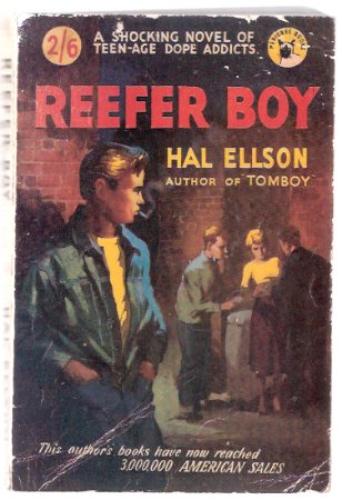 Reefer Boy -----a Shocking Novel of Teen-Age Dope Addicts ---by Hal Ellson (released in the USA as: The GOLDEN SPIKE ) Image for Reefer Boy -----a Shocking Novel of Teen-Age Dope Addicts ---by Hal Ellson (released in the USA as: The GOLDEN SPIKE )