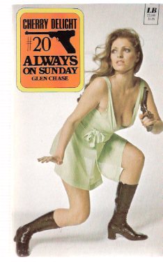 Image for Always on Sunday ---Cherry Delight ---a Sexecutioner Thriller --- # 20