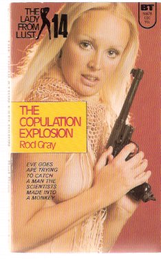 Image for The Copulation Explosion: The Lady from L.U.S.T. # 14 ( LUST )( Eve Drum - Agent Oh Oh Sex )