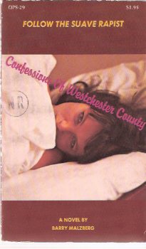 Image for Confessions of Westchester County --- by Barry Malzberg -a signed Copy ( Olympia Press Series )( "Follow the Suave Rapist")