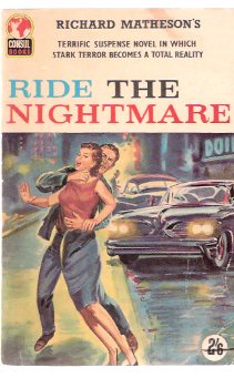 Ride the Nightmare ----by Richard Matheson Image for Ride the Nightmare ----by Richard Matheson