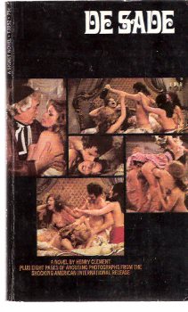Image for De Sade - Movie Tie-In Edition -Starring Senta Berger, Keir Dullea, Lilli Palmer, John Huston -with 8 Pages of b&w Photos ( Movie Tie-In Edition )( Marquis )