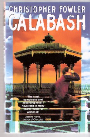 Image for Calabash ---by Christopher Fowler