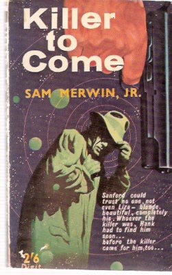 Image for Killer to Come ---by Sam Merwin Jr
