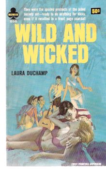 Image for Wild and Wicked -by Laura DuChamp