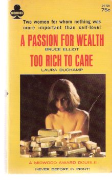 Image for Too Rich to Care ---with A Passion for Wealth