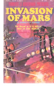 Image for Invasion of Mars ---the Sequel to H G Wells' War of the Worlds