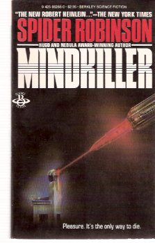 Image for Mindkiller -by Spider Robinson --a signed Copy (excerpted as God is an Iron )