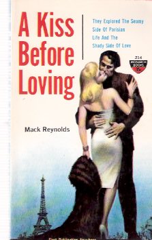 Image for A Kiss Before Loving ---They Explored the seamy Side of Parisian Life and the Shady Side of Love