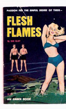 Image for Flesh Flames -by Don Eliot