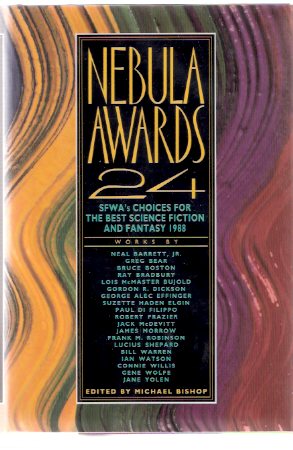 Image for Nebula Awards 24 - SFWA's Choices for the Best Science Fiction and Fantasy 1988 ( SF Writers of America )( More Than One Way to Burn a Book; Schrodinger's Cat; In Memoriam Clifford D Simak / Robert A Heinlein; Daily Chernobyl; Last of the Winnebagos etc)