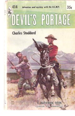 Image for Devil's Portage / Harlequin # 414 ( RCMP / R C M P / Royal Canadian Mounted Police cover)