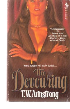 The Devouring ---a Signed Copy ( Ryerson Biergarten series) Image for The Devouring ---a Signed Copy ( Ryerson Biergarten series)