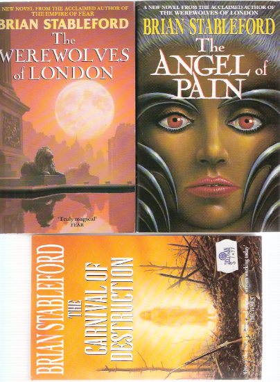 David Lydyard Trilogy: Werewolves of London ---with The Angel of Pain ---with The Carnival of Destruction ---books 1, 2 $ 3 -by Brian Stableford ---Three Volumes Image for David Lydyard Trilogy: Werewolves of London ---with The Angel of Pain ---with The Carnival of Destruction ---books 1, 2 $ 3 -by Brian Stableford ---Three Volumes