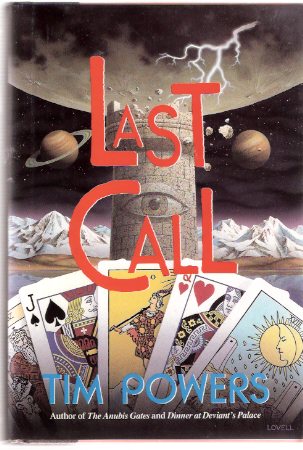 Image for Last Call ----by Tim Powers -a Signed Copy -book 1 of the Trilogy (volume one)