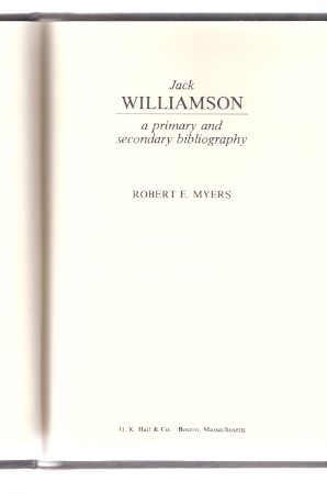 Image for Jack Williamson - a Primary and Secondary Bibliography - Masters of Science Fiction and Fantasy series