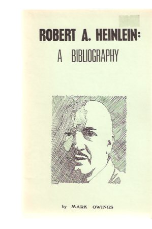 Image for Robert A Heinlein: A Bibliography