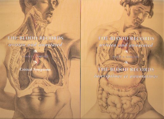 Image for The Blood Records: Written and Annotated - Critical Symptoms ---with The Blood Records: Written and Annotated - Inscriptions et Annotations - 2 Volumes / Oakville Galleries