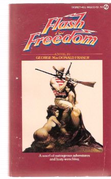 Image for Flash for Freedom ---by George MacDonald Fraser ---with Frank Frazetta Cover Art