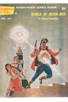 Imaginative Tales, July 1957 ( World of Never-Men; Red Rash Deaths; Devil's World; Hot Trip for Venus; Pirates of the Void; The Assassin ) Image for Imaginative Tales, July 1957 ( World of Never-Men; Red Rash Deaths; Devil's World; Hot Trip for Venus; Pirates of the Void; The Assassin )