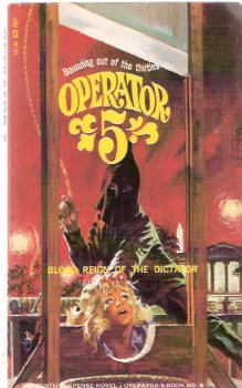 Operator 5 : Blood Reign of the Dictator, Book # 6 Image for Operator 5 : Blood Reign of the Dictator, Book # 6