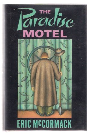 The Paradise Motel ---a Signed Copy Image for The Paradise Motel ---a Signed Copy