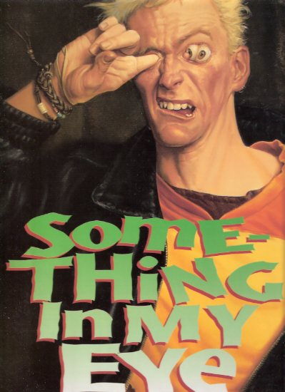 Image for Something in My Eye: MICHAEL WHELAN -a Signed Copy