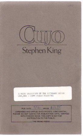 CUJO -by Stephen King ( Unrevised and Unpublished proof copy ) Image for CUJO -by Stephen King ( Unrevised and Unpublished proof copy )