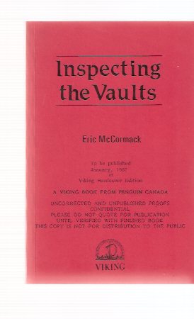 Inspecting the Vaults ---a Signed Copy of the Uncorrected Proof Image for Inspecting the Vaults ---a Signed Copy of the Uncorrected Proof