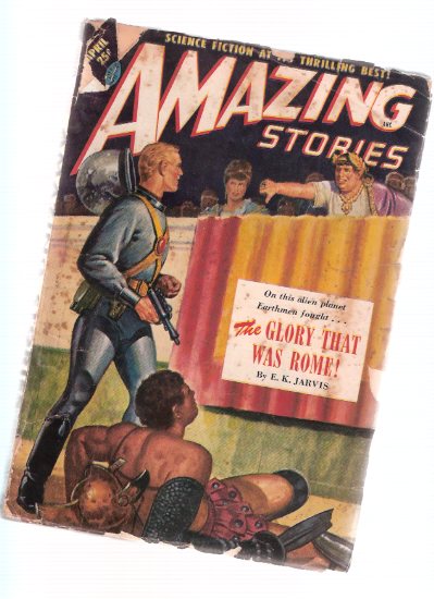 Image for Amazing Stories Science Fiction Pulp Magazine, Volume 25, # 4, April 1951 ( Glory that Was Rome; Satisfaction Guaranteed; Let's Give Away Mars; Star Grabbers; Find Me in Eternity; The Last Touch of Venus; On Some Distant Star )