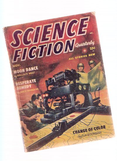 Science Fiction Quarterly Pulp November 1954, Volume 3, # 3 ( Moon Dance By West; Desperate Enemy By Reynolds; Change of Color By Jourdan; Voting Machine By Harmon; Elder Profession By De Camp ) Image for Science Fiction Quarterly Pulp November 1954, Volume 3, # 3 ( Moon Dance By West; Desperate Enemy By Reynolds; Change of Color By Jourdan; Voting Machine By Harmon; Elder Profession By De Camp )