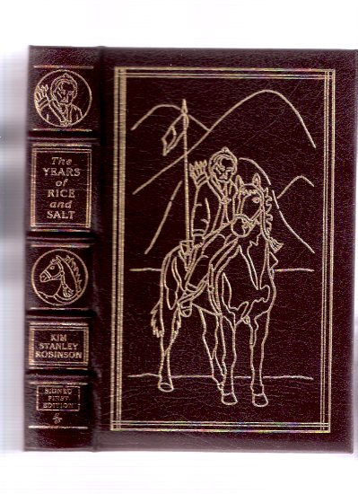 Image for The Years of Rice and Salt ---signed By Kim Stanley Robinson - Easton Press Leather Bound Edition