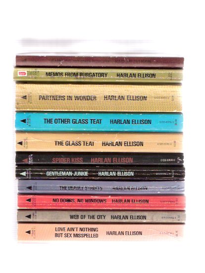Harlan Ellison Pyramid Set: Love Ain't Nothing but Sex Misspelled; Web City; No Doors No Windows; Deadly Streets; Gentleman Junkie; Spider Kiss; Glass Teat / Other; Partners in Wonder; Memos from Purgatory; Paingod and Other Delusions -11 Volumes Image for Harlan Ellison Pyramid Set: Love Ain't Nothing but Sex Misspelled; Web City; No Doors No Windows; Deadly Streets; Gentleman Junkie; Spider Kiss; Glass Teat / Other; Partners in Wonder; Memos from Purgatory; Paingod and Other Delusions -11 Volumes