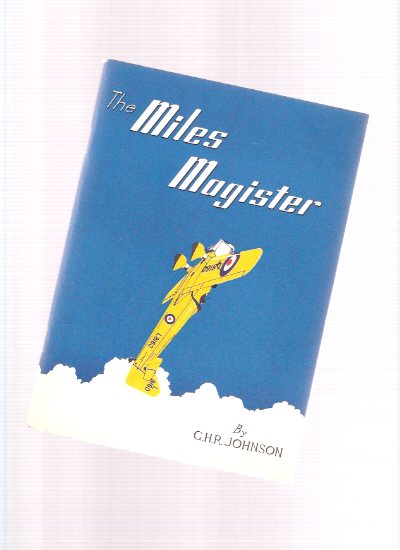 Image for The Miles Magister ( Fleet Air Arm / RAF Related ) ( R A F / Royal Air Force )