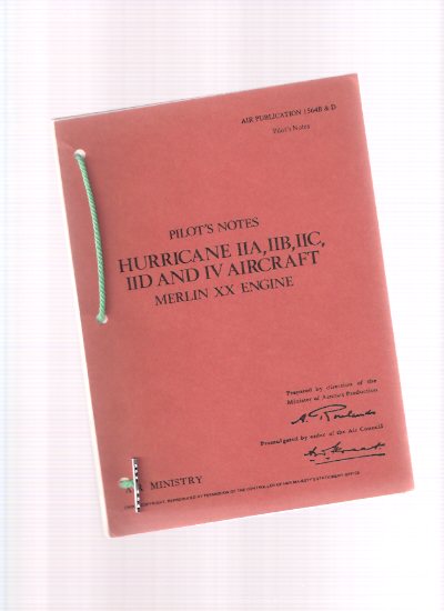 Image for Pilot's Notes: Hurricane IIA, IIB, IIC, IID and IV Aircraft, Merlin XX Engine