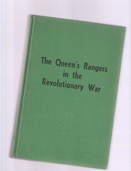 The Queen's Rangers in the Revolutionary War ( 1st American Regiment )( Now the 25th Armoured Regiment )( John Graves Simcoe Related ) Image for The Queen's Rangers in the Revolutionary War ( 1st American Regiment )( Now the 25th Armoured Regiment )( John Graves Simcoe Related )