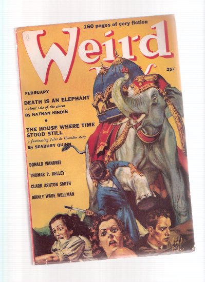 Image for Weird Tales, February 1939 , Volume 33, # 2 ( King & the Oak; Death is an Elephant; City of Death; Poltergeist of Swan Upping; Double Shadow; Fearful Rock; Crazy Nell; Drifting Snow; Giant Plasm; I Found Cleopatra; Transgressor; The Last Horror; The Lamp