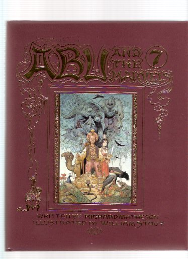 Image for Abu and the 7 Marvels -by Richard Matheson ---signed By Richard Matheson and the illustrator, William Stout ( Seven )