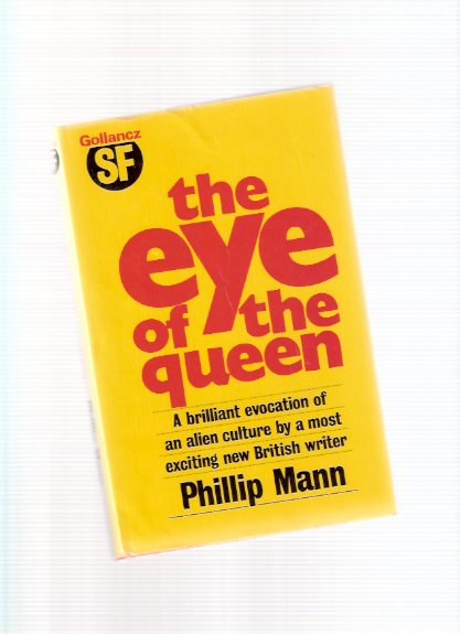 Image for The Eye of the Queen -by Phillip Mann