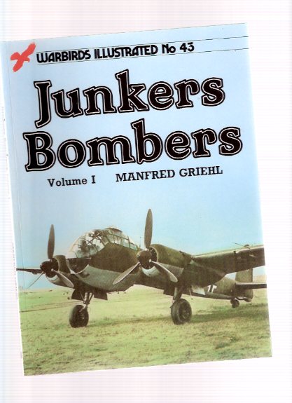Junkers Bombers - Warbirds Illustrated # 43 Image for Junkers Bombers - Warbirds Illustrated # 43