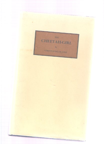 The Cheetah-Girl ( Being the MS. Not Published with the Collection Under the Title of The Purple Sapphire ) - Deposited By the Professor of Physiology in the University of Cosmopoli - Tartarus Press -one of 99 Copies Image for The Cheetah-Girl ( Being the MS. Not Published with the Collection Under the Title of The Purple Sapphire ) - Deposited By the Professor of Physiology in the University of Cosmopoli - Tartarus Press -one of 99 Copies