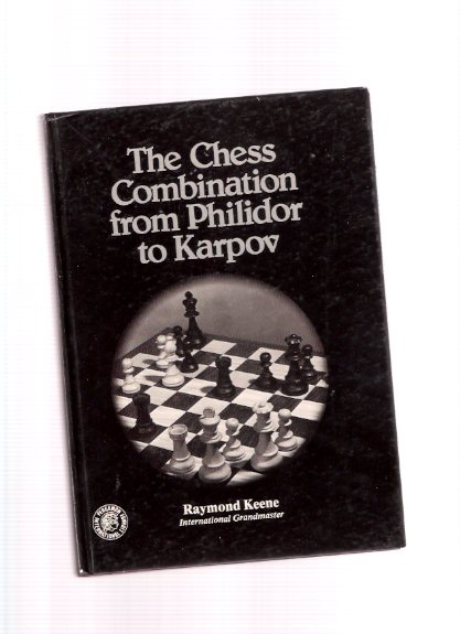 The Chess Combination from Philidor to Kasparov / Pergamon Chess Series ( François-André Danican Philidor / Garry Kasparov ) Image for The Chess Combination from Philidor to Kasparov / Pergamon Chess Series ( François-André Danican Philidor / Garry Kasparov )