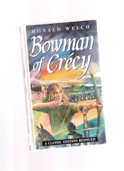 Image for Bowman of Crecy ---a Carey Family Novel