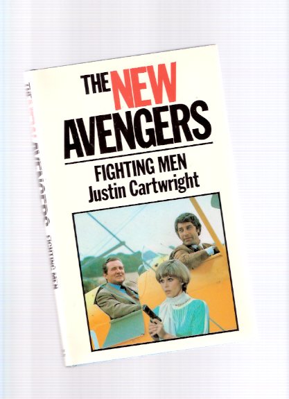 Image for The New Avengers: Fighting Men ( TV Tie-In Cover with Patrick MacNee as John Steed, and Joanna Lumley as Purdey and Gareth Hunt as Mike Gambit )