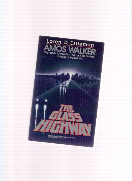 Image for The Glass Highway -an Amos Walker Mystery ---a Signed Copy