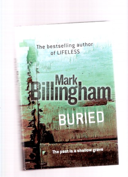 Image for Buried: A Tom Thorne Mystery -by Mark Billingham --a Signed Copy