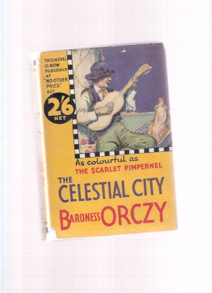 The Celestial City ---as colourful as the Scarlet Pimpernel Image for The Celestial City ---as colourful as the Scarlet Pimpernel