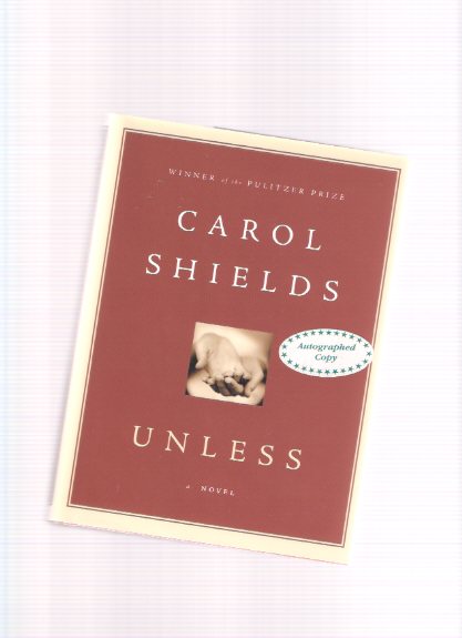 Image for Unless: A Novel -a Signed Copy ---by Carol Shields